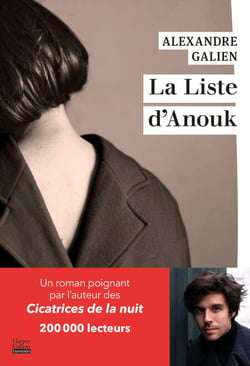 La liste d'Anouk - Par l'auteur des Cicatrices de la nuit, 200 000 lecteurs