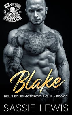 Blake - Hell’s Exiles MC, #2