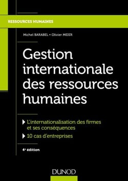 Gestion internationale des ressources humaines - 4e éd.