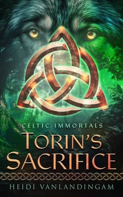 Torin's Sacrifice - Celtic Immortals, #1