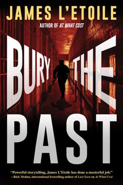 Bury the Past - A Detective Penley Mystery