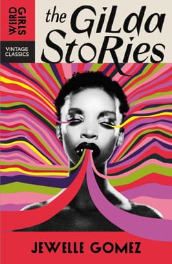 The Gilda Stories - The immortal cult classic