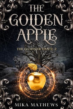 The Golden Apple - The Oaths of Dante, #2
