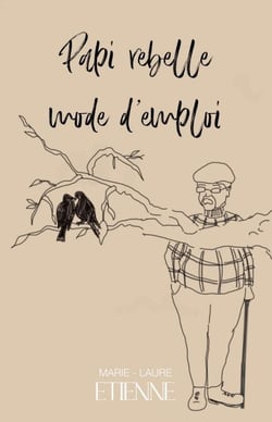 Papi rebelle mode d'emploi