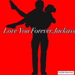 Love You Forever, Jackass - Cousins &amp; Friends, #3
