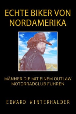 Echte Biker Von Nordamerika: Männer Die Mit Einem Outlaw-Motorradclub Fuhren