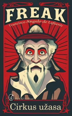 Freak Cirkus užasa