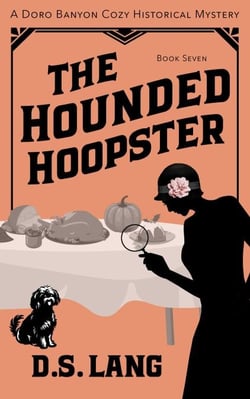The Hounded Hoopster - Doro Banyon Historical Mysteries, #7