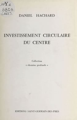 Investissement circulaire du centre