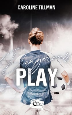 Dangerous Play - Tome 1