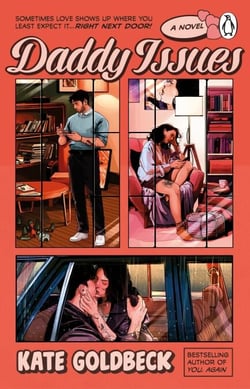 Daddy Issues - the steamy new single dad age-gap romance