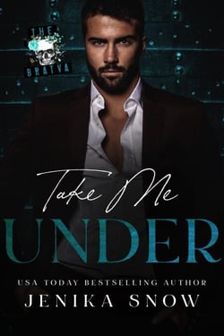 Take Me Under - The Bratva, #2