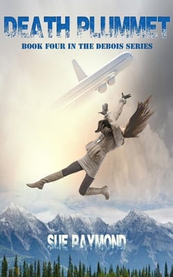Death Plummet - The DeBois Series, #4