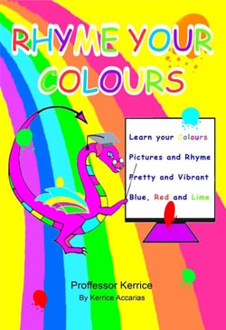 Rhyme Your Colours - Numbers Colours Shapes, #1