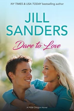 Dare to Love - Pride, Oregon Series, #5
