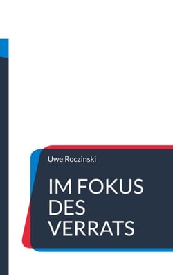Im Fokus des Verrats