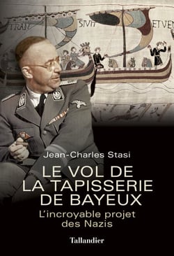 Le Vol de la tapisserie de Bayeux