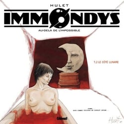 Immondys - Tome 02 - Le Côté lunaire