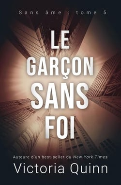 Le garçon sans foi - Sans âme, #5