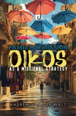 Family on Mission: Oikos as a missional Strategy
