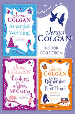 Jenny Colgan 3-Book Collection - Amanda’s Wedding, Do You Remember the First Time?, Looking For Andrew McCarthy