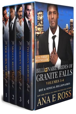 Hot and Sensual Billionaires - Billionaire Brides of Granite Falls: Volumes 1-4 - Billionaire Brides of Granite Falls, #6