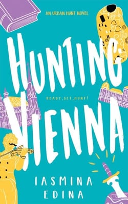 Hunting Vienna - The Urban Hunt, #1