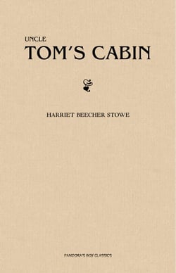 Uncle Tom's Cabin