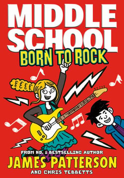 Middle School: Born to Rock - (Middle School 11)