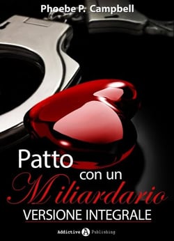 Patto con un miliardario - Versione integrale