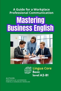 Mastering Business English Level A2-B1 - Lingua Core, #1