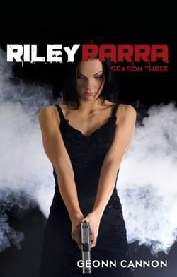 Riley Parra Season Three - Riley Parra, #3