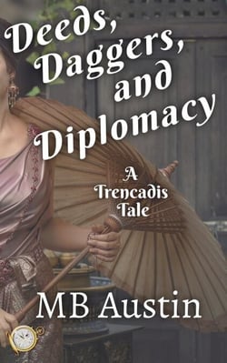 Deeds, Daggers, and Diplomacy - Trencadis Tales