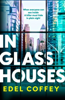 In Glass Houses - A propulsive thriller set about power and privilege in wealthy New York society - you won't see the twist coming!