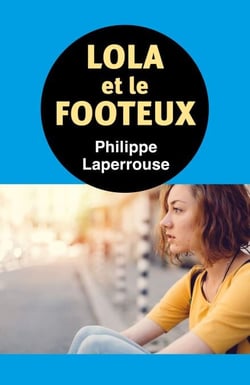 Lola et le footeux