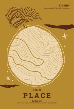 Kinship: Belonging in a World of Relations, Vol. 2 – Place - Kinship: Belonging in a World of Relations, #2