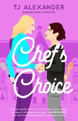 Chef's Choice - A Novel