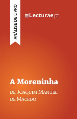A Moreninha — Joaquim Manuel de Macedo (análise de livro)
