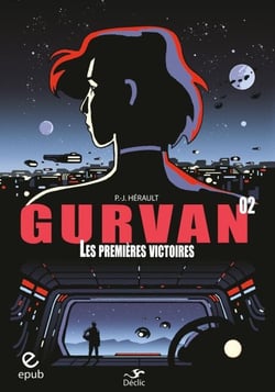 Gurvan 2 - Premières Victoires