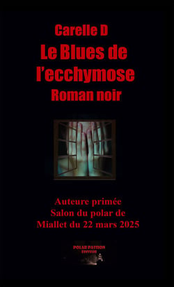 Le Blues de l'ecchymose - Jusqu'où peut-on aller pour venger l’enfant abusé   