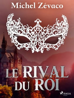 Le Rival du Roi