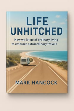 Life Unhitched  How we let go of ordinary living to embrace extraordinary travels - Our Journey, #1