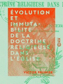 Évolution et immutabilité de la doctrine religieuse dans l'Église