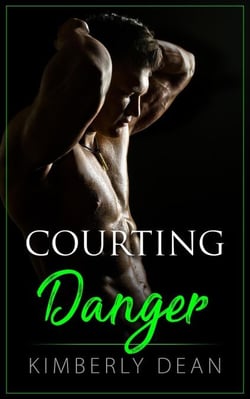 Courting Danger - The Courting Series, #3