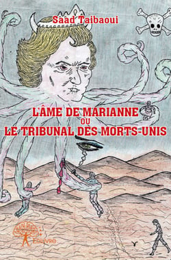 L’Âme de Marianne ou Le Tribunal des Morts-Unis