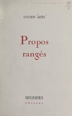 Propos rangés - Alphabétiquement