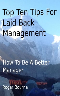 Top Ten Tips for Laid Back Leadership