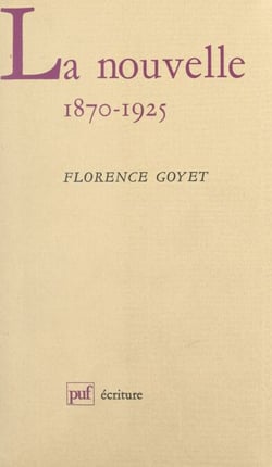 La nouvelle, 1870-1925 - Description d'un genre à son apogée