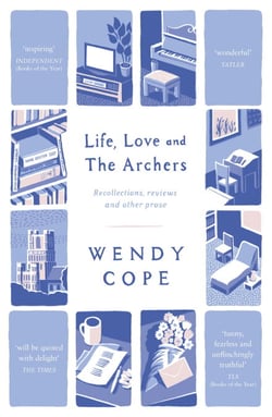 Life, Love and The Archers - recollections, reviews and other prose