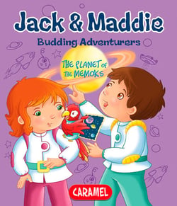 The Planet of the Memoks - Jack &amp; Maddie [Picture book for children]